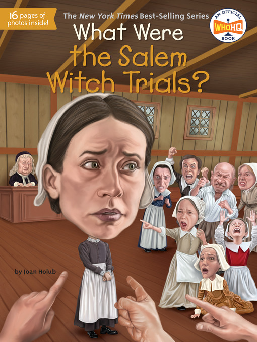 Title details for What Were the Salem Witch Trials? by Joan Holub - Available